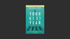 Book Notes: Your Best Year Ever By Michael Hyatt.