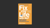 Fix Your Life with NLP by Alicia Eaton.