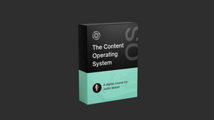 Course Notes: Justin Welsh's Content Operating System Course - A Quick Review And What I Learned.